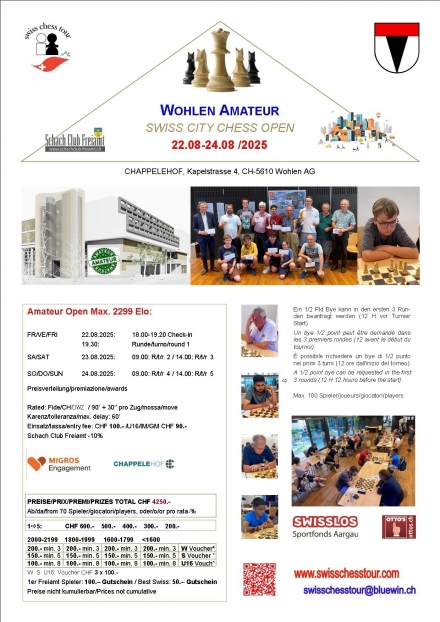 WOHLEN AMATEUR OPEN 22-24.08.2025 - Swiss CHess Tour