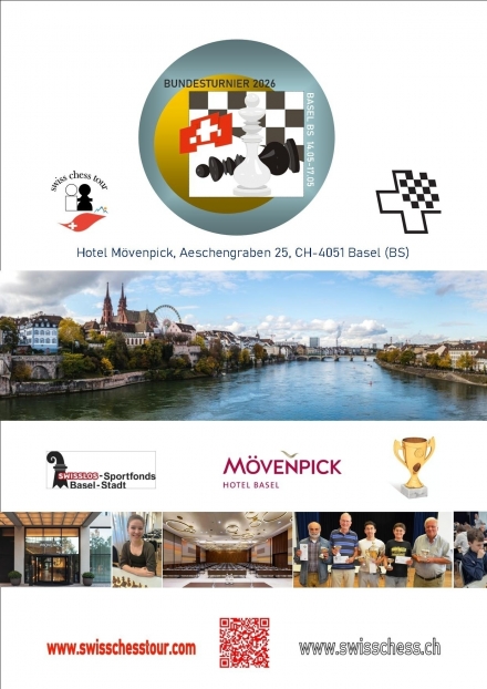 BASEL BUNDESTURNIER 2026, 14-17.05 - Swiss CHess Tour